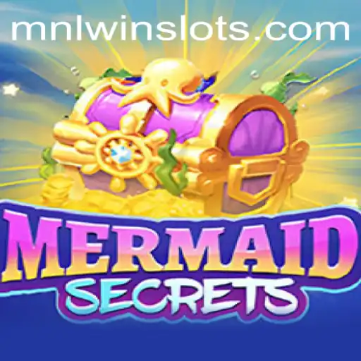Discover the Enchanting World of MermaidSecrets and the Thrill of MNLWin