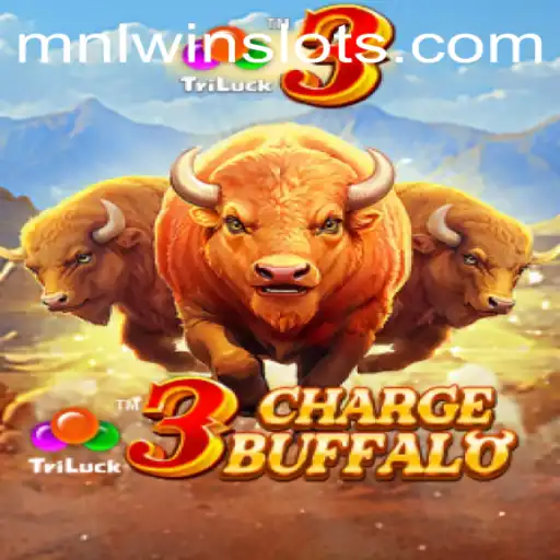 3ChargeBuffalo: The Thrilling New Game Experience with MNLWin